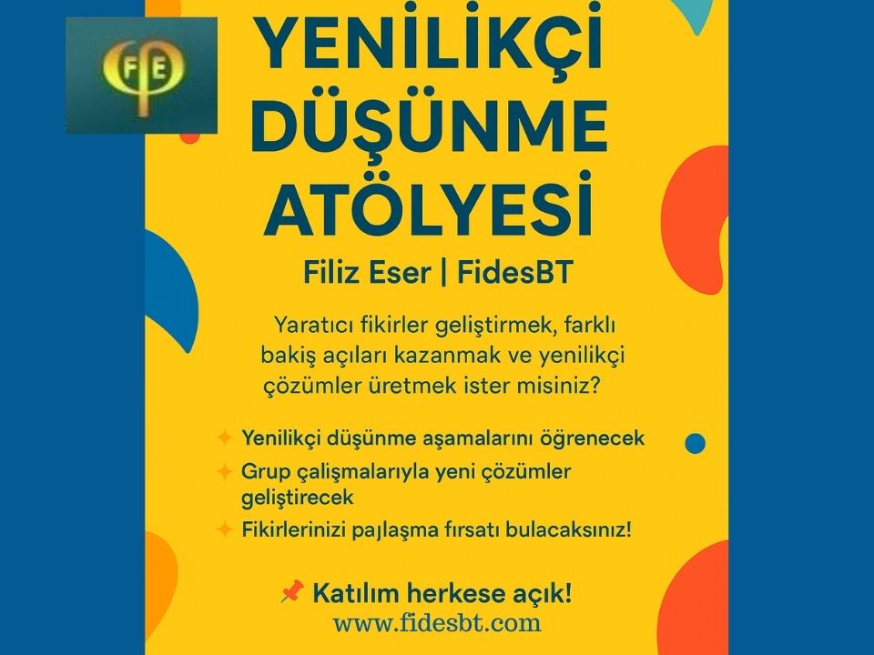 Yenilikçi (İnovatif) Düşünme Atölyesi